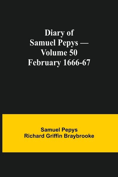 Produktbild: Diary Of Samuel Pepys - Volume 50