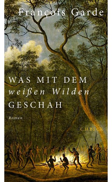 Produktbild: Was mit dem wei&szlig;en Wilden geschah