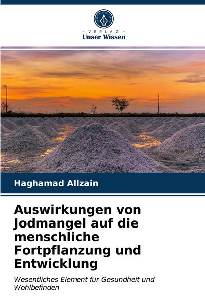 Produktbild: Auswirkungen von Jodmangel auf die menschliche Fortpflanzung und Entwicklung