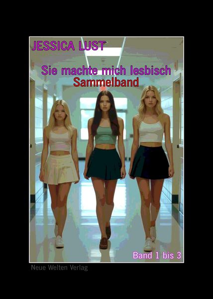 Produktbild: Sie machte mich lesbisch - Sammelband