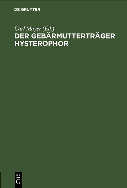 Produktbild: Der Geb&auml;rmuttertr&auml;ger Hysterophor