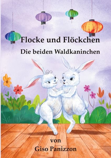 Produktbild: Flocke und Fl&ouml;cken - Die beiden Waldkanichen