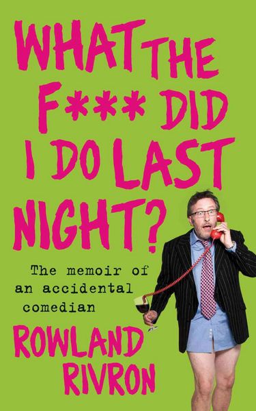 Produktbild: What the F*** Did I Do Last Night?