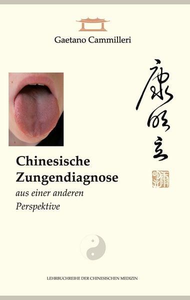 Produktbild: Chinesische Zungendiagnose aus einer anderen Perspektive