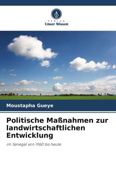 Produktbild: Politische Ma&szlig;nahmen zur landwirtschaftlichen Entwicklung