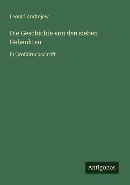 Produktbild: Die Geschichte von den sieben Gehenkten