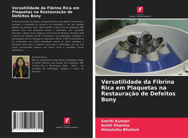 Produktbild: Versatilidade da Fibrina Rica em Plaquetas na Restaura&ccedil;&atilde;o de Defeitos Bony