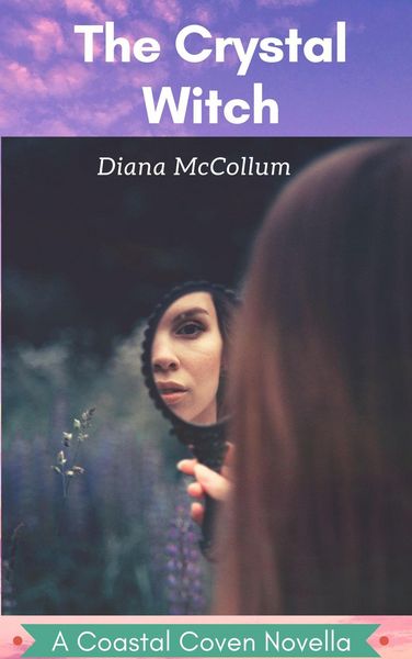 Produktbild: The Crystal Witch (The Coastal Coven, #1)