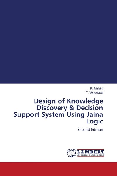 Produktbild: Design of Knowledge Discovery & Decision Support System Using Jaina Logic
