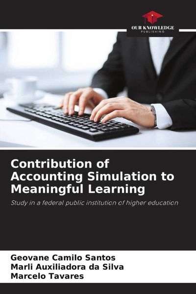 Produktbild: Contribution of Accounting Simulation to Meaningful Learning
