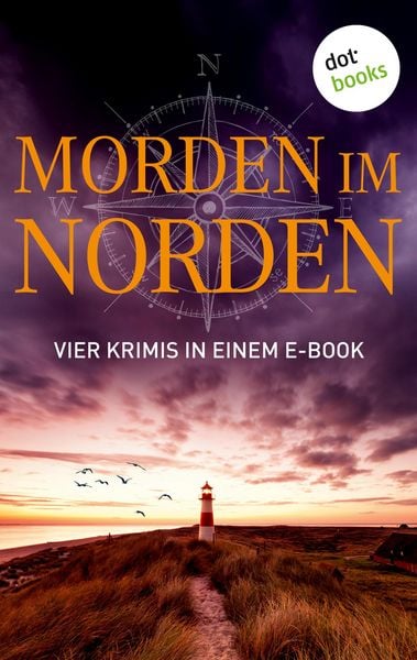 Produktbild: Morden im Norden: Vier Krimis in einem eBook