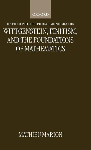 Produktbild: Wittgenstein, Finitism, and the Foundations of Mathematics