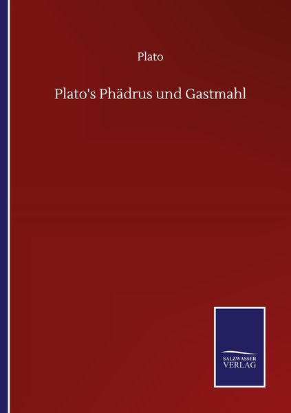Produktbild: Plato's Ph&auml;drus und Gastmahl