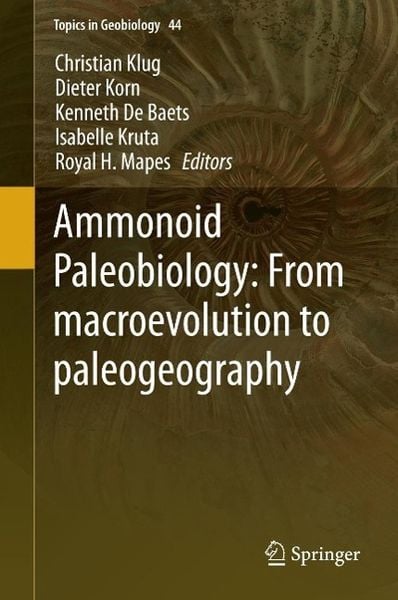 Produktbild: Ammonoid Paleobiology: From macroevolution to paleogeography