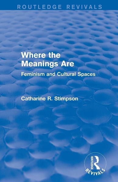 Produktbild: Where the Meanings Are (Routledge Revivals)
