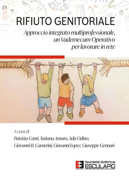Produktbild: Rifiuto genitoriale. Approccio integrato multiprofessionale, un Vademecum Operativo per lavorare in rete