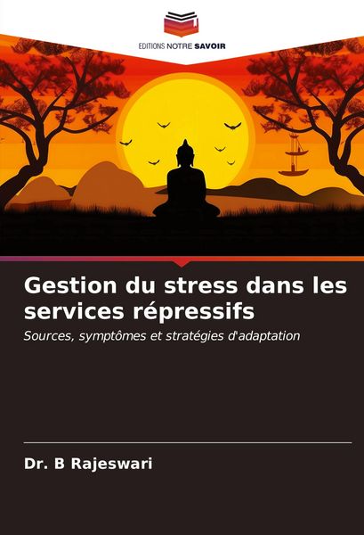 Produktbild: Gestion du stress dans les services r&eacute;pressifs