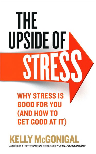 The upside of stress alternative edition cover