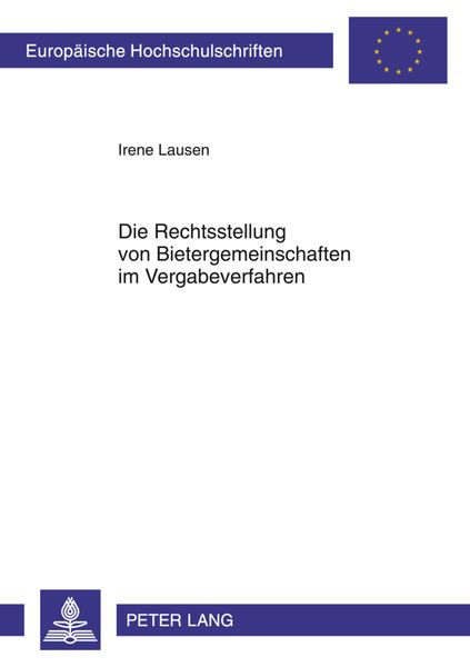 Produktbild: Die Rechtsstellung von Bietergemeinschaften im Vergabeverfahren