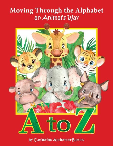 Produktbild: Moving Through the Alphabet an Animal's Way A to Z
