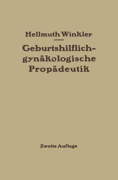 Produktbild: Geburtshilflich-gyn&auml;kologische Prop&auml;deutik
