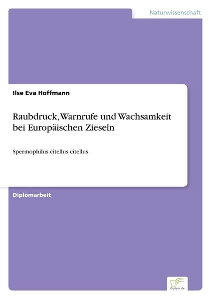 Produktbild: Raubdruck, Warnrufe und Wachsamkeit bei Europ&auml;ischen Zieseln