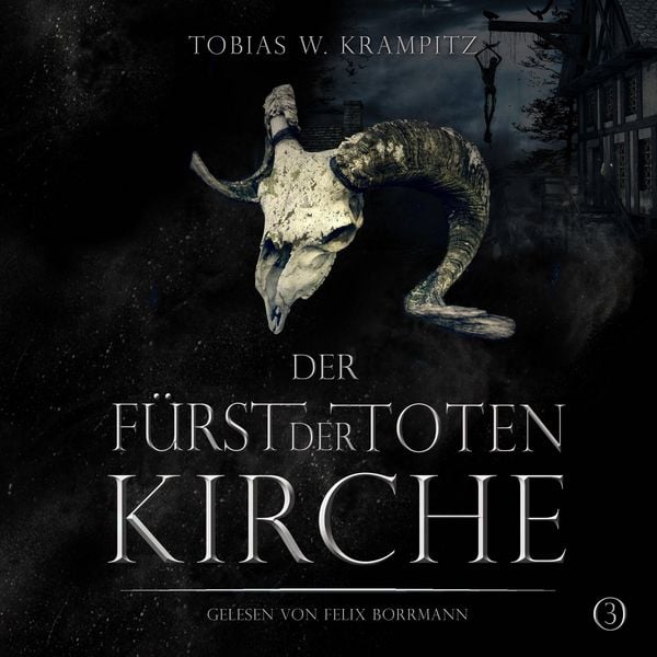 Der Fürst der toten Kirche - Tobias W. Krampitz, Audio, 4066004906379