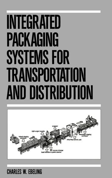 Produktbild: Integrated Packaging Systems for Transportation and Distribution