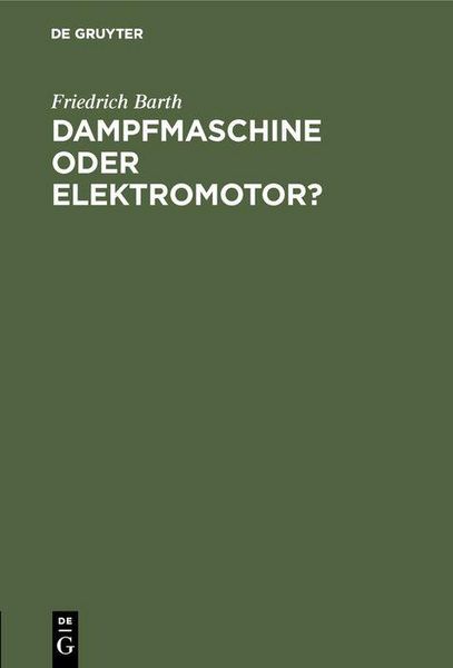 Produktbild: Dampfmaschine oder Elektromotor?