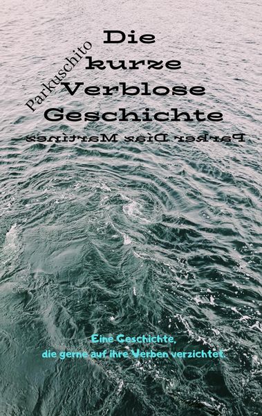 Produktbild: Die kurze verblose Geschichte