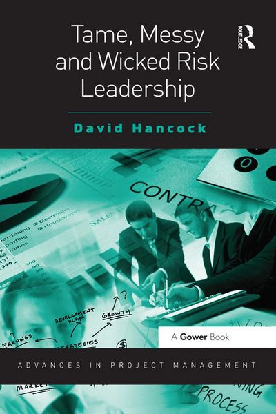 Produktbild: Tame, Messy and Wicked Risk Leadership
