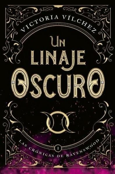 Produktbild: Un Linaje Oscuro (Las Cr&oacute;nicas de Ravenswood I)