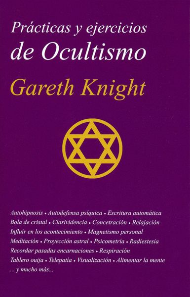 Produktbild: Pr&aacute;cticas y ejercicios de ocultismo : la gu&iacute;a m&aacute;s completa del principiante en ocultismo pr&aacute;ctico