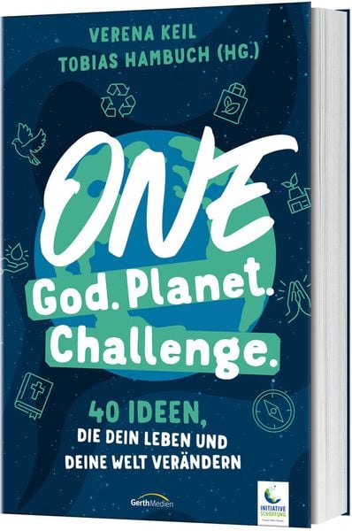 One God. One Planet. One Challenge., Taschenbuch von , Gerth Medien, 9783986950774