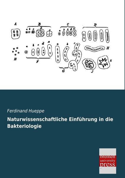 Produktbild: Naturwissenschaftliche Einf&uuml;hrung in die Bakteriologie