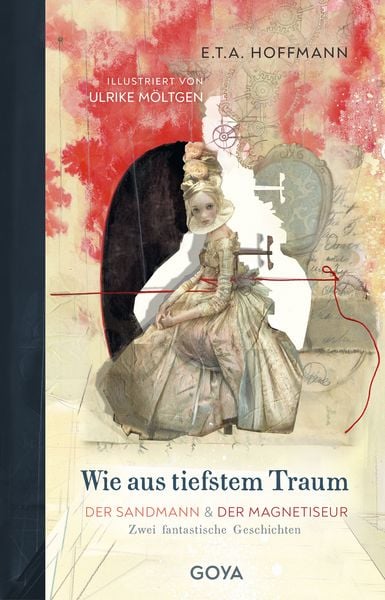 Produktbild: Wie aus tiefstem Traum - Der Sandmann & Der Magnetiseur. Zwei fantastische Geschichten