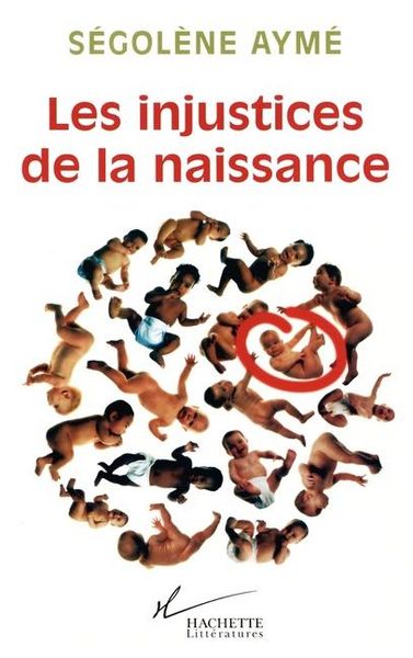 Produktbild: Les injustices de la naissance