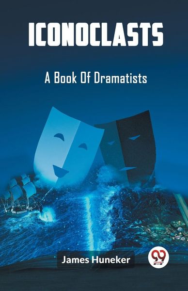 Produktbild: Iconoclasts A Book Of Dramatists