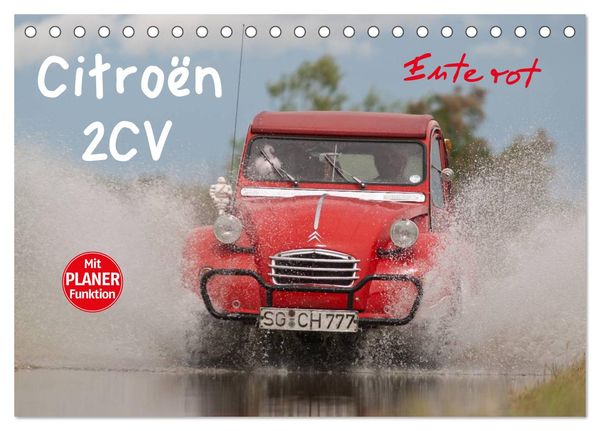 Produktbild: Citro&euml;n 2CV - Ente rot (Tischkalender 2025 DIN A5 quer), CALVENDO Monatskalender