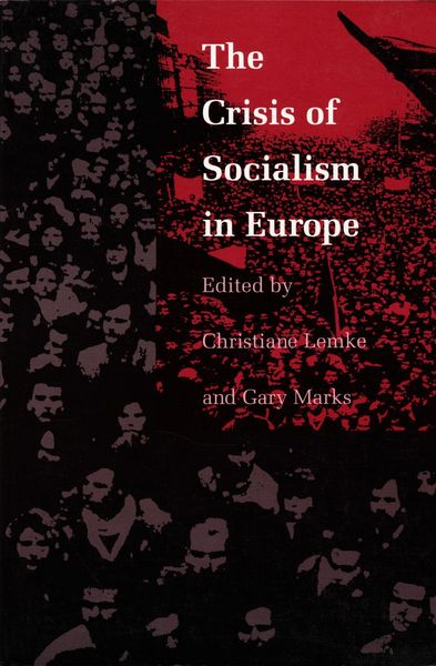 Produktbild: The Crisis of Socialism in Europe
