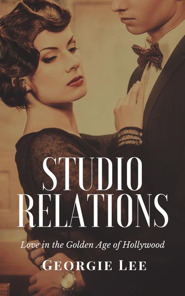 Produktbild: Studio Relations: Love in the Golden Age of Hollywood