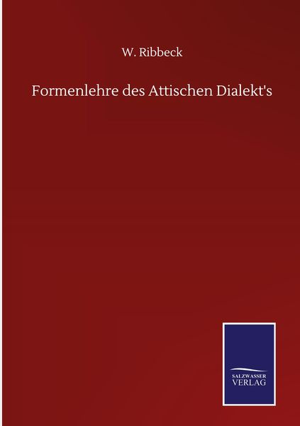 Produktbild: Formenlehre des Attischen Dialekt's