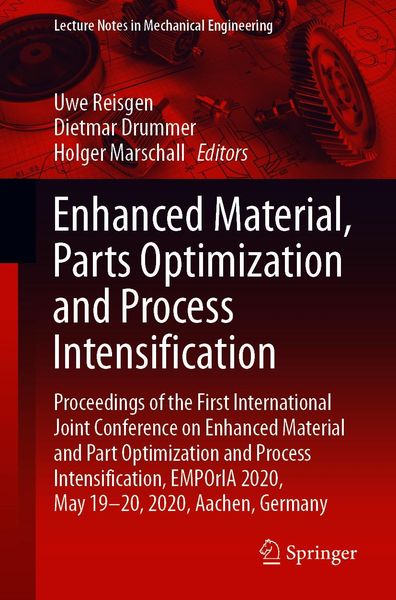 Produktbild: Enhanced Material, Parts Optimization and Process Intensification