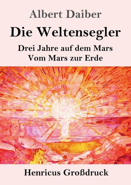 Produktbild: Die Weltensegler (Gro&szlig;druck)