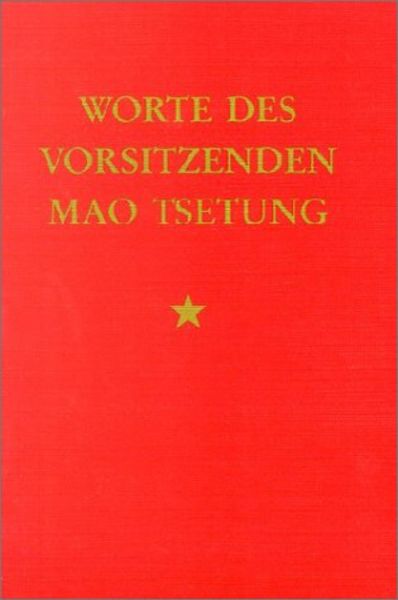 Worte des Vorsitzenden Mao Tsetung