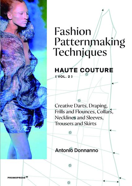 Produktbild: Fashion Patternmaking Techniques &ndash; Haute Couture [Vol 2]