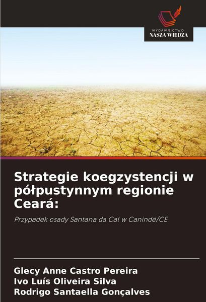 Produktbild: Strategie koegzystencji w p&oacute;&iquest;pustynnym regionie Cear&aacute;: