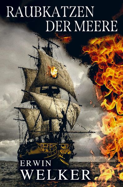 Produktbild: Raubkatzen der Meere - Captain James Walker und seine Piraten