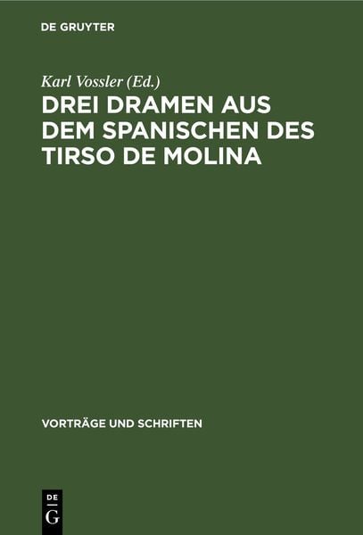 Produktbild: Drei Dramen aus dem Spanischen des Tirso de Molina