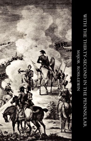 Produktbild: With Othe Thirty-Secondo in The Peninsular and Other Campaigns